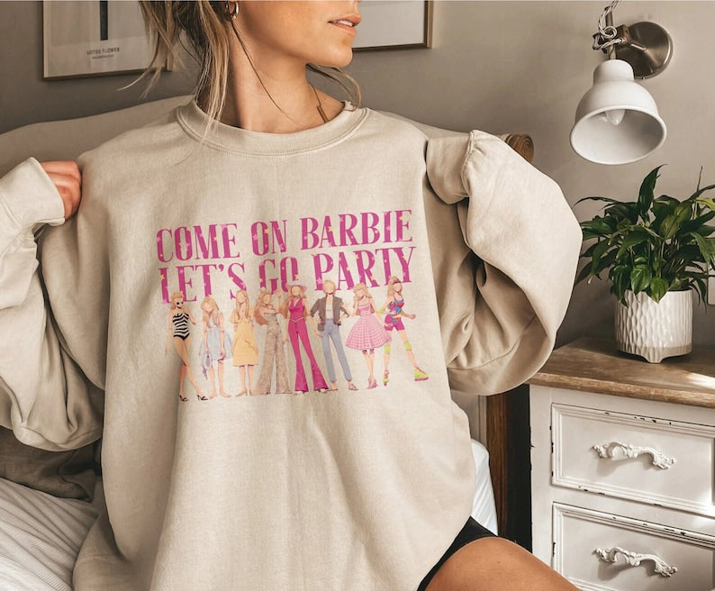 Come On Let's Go Party Doll Baby Sweatshirt