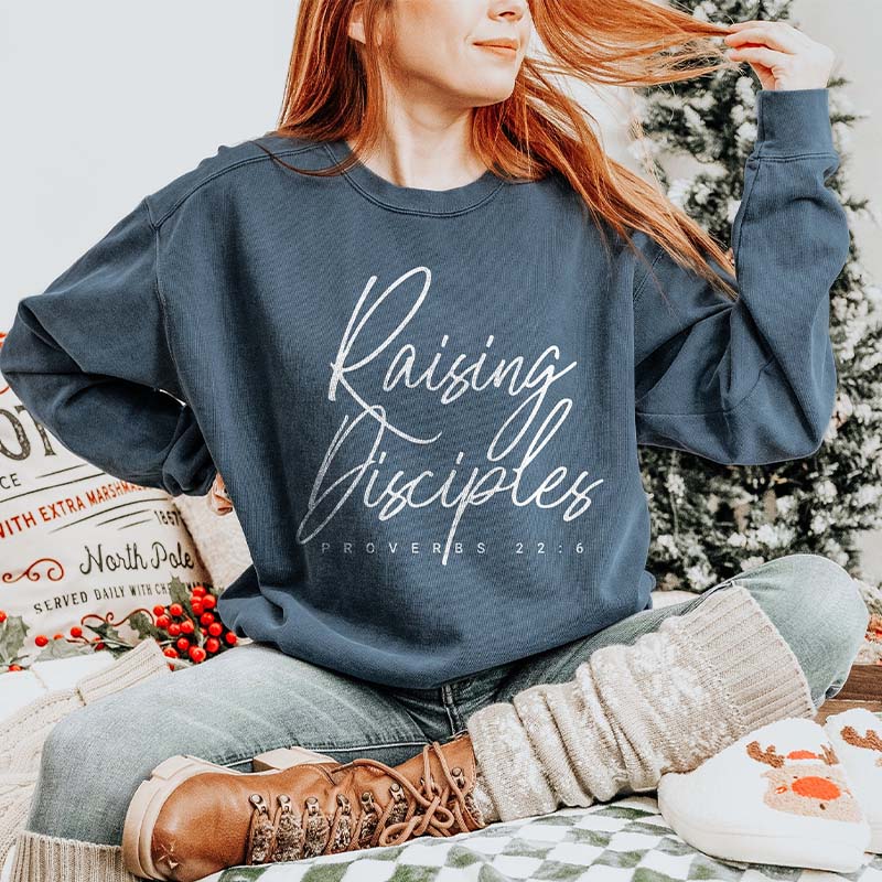 Raising Disciples Religious Sweatshirt